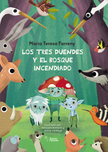 Los tres duendes y el bosque incendiado