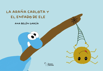 La araña carlota y el enfado de ele