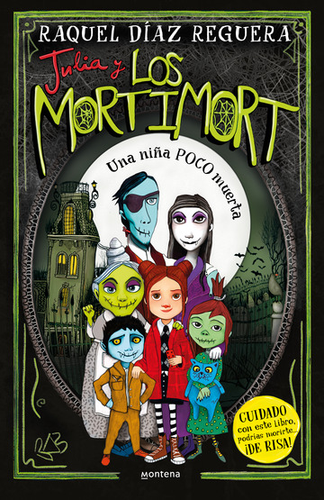 Julia y Los Mortimort 1 - Una nia POCO muerta