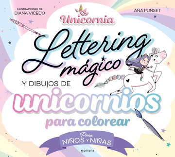 Unicornia - Lettering mgico y dibujos de unicornios para colorear