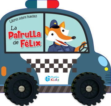 Libros sobre ruedas: la patrulla de flix