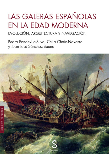 Las galeras espaolas en la Edad Moderna