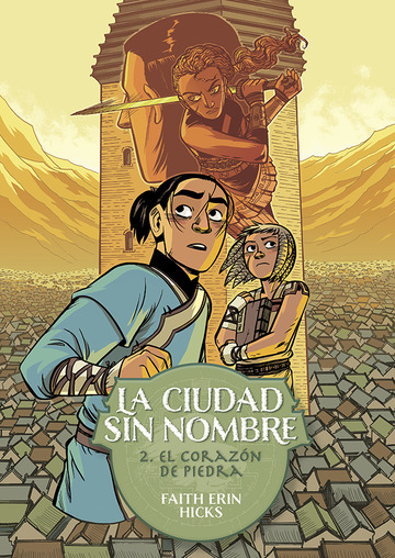 La Ciudad Sin Nombre 2. El corazn de piedra