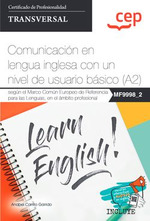 Manual Comunicacin en lengua inglesa con un nivel de usuario basico (A2)