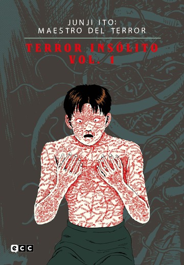 Junji Ito: Maestro del terror - Terror inslito vol. 1 de 3