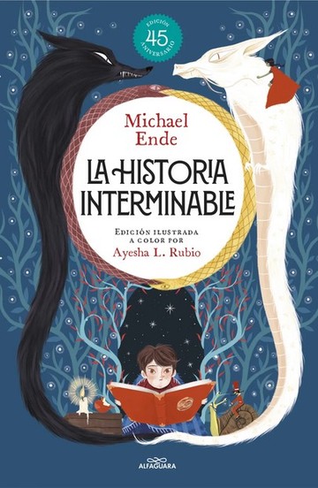 La historia interminable (edicin ilustrada) (Coleccin Alfaguara Clsicos)