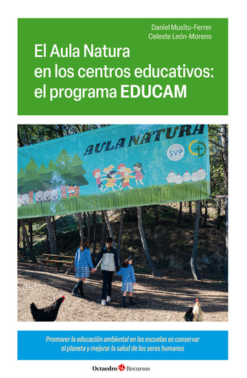 El Aula Natura en los centros educativos: el programa EDUCAM