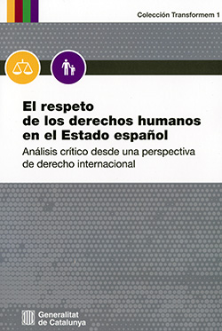 respeto de los derechos humanos en el Estado espaol/El