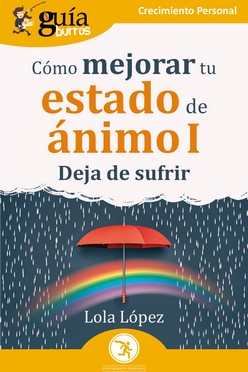 GuaBurros: Cmo mejorar tu estado de nimo I