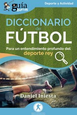 GuaBurros: Diccionario de ftbol