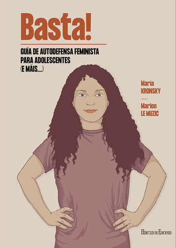 Basta! Gua de autodefensa feminista para adolescentes (e mis...)