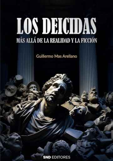 Los deicidas. Ms all de la realidad y la ficcin