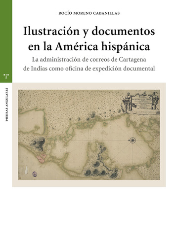 Ilustracin y documentos en la Amrica hispnica