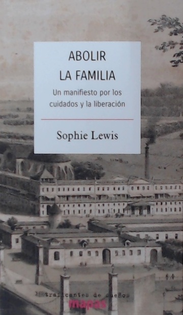 Abolir La Familia