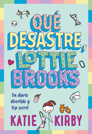 Qu desastre, Lottie Brooks
