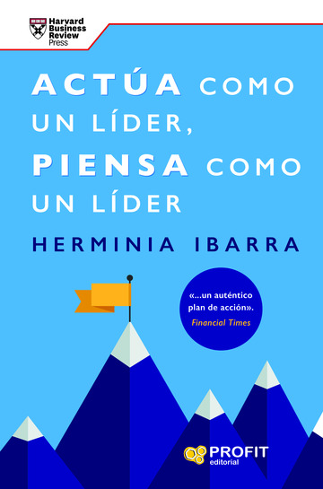 Acta como un lder, piensa como un lder