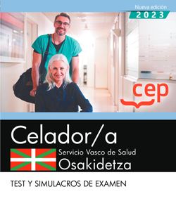 Celador/a. Servicio vasco de salud-Osakidetza. Test y simulacros de examen