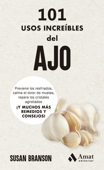 101 usos increíbles del ajo