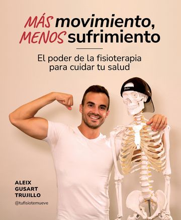 Ms movimiento, menos sufrimiento