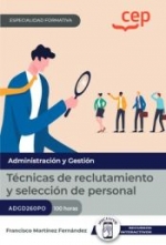 Manual. Tcnicas de reclutamiento y seleccin de personal (ADGD260PO). Especialidades formativas