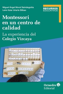 Montessori en un centro de calidad