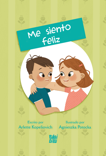 Cuentos de las emociones - Me siento feliz