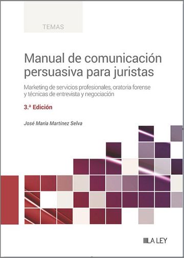 Manual de Comunicacin Persuasiva para Juristas