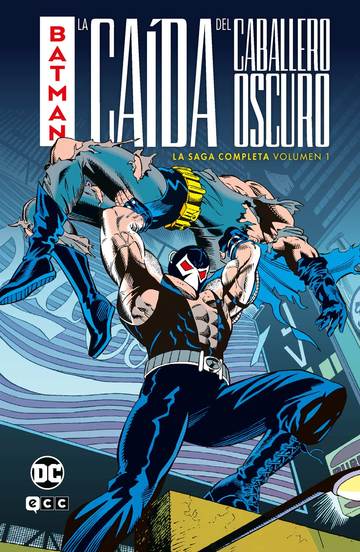 Batman: La cada del Caballero Oscuro ? La saga completa vol. 1 de 2