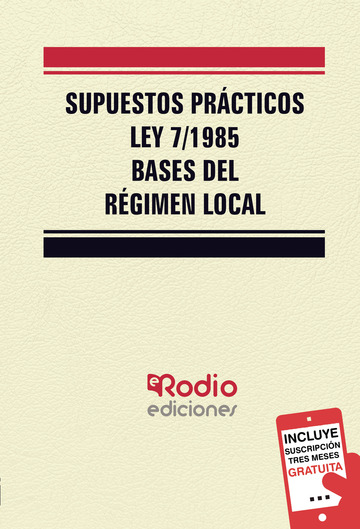 Supuestos prcticos de la ley 7 85 de bases del rgimen local