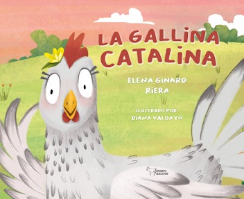La gallina catalina