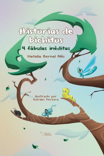Historias de bichitos-4 fbulas inditas