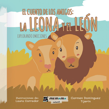 El cuento de los amigos: la leona y el len