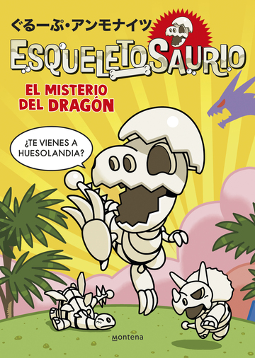 Esqueletosaurio 1 - El misterio del dragn