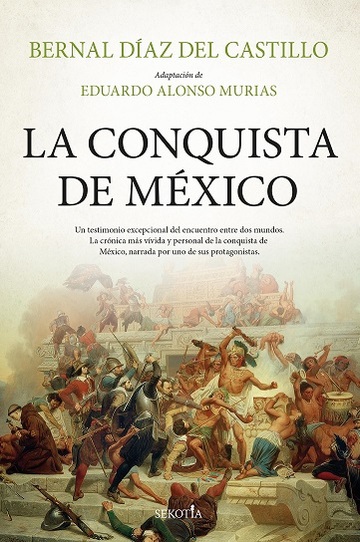 Conquista de mxico, la