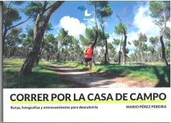 Correr por la casa de campo