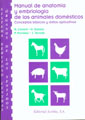 Manual de anatoma y embriologa de los animales domsticos. Sistema nervioso central y rganos de los sentidos