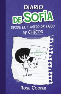 Diario de Sofa desde el cuarto de bao de chicos (Diario de Sofa 2)