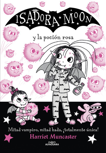 Isadora Moon y la pocin rosa (Isadora Moon 11)