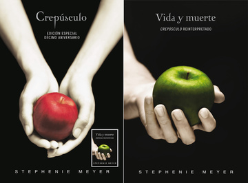 Crepsculo. Dcimo aniversario/ Edicin dual Vida y Muerte