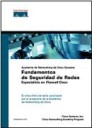 Fundamentos de la seguridad en redes . Especialista en firewall Cisco