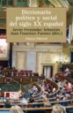Diccionario poltico y social del siglo XX espaol