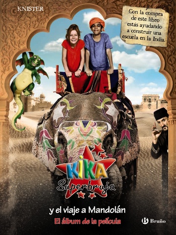 Kika superbruja y el viaje a mandoln - el lbum de la pelcula 