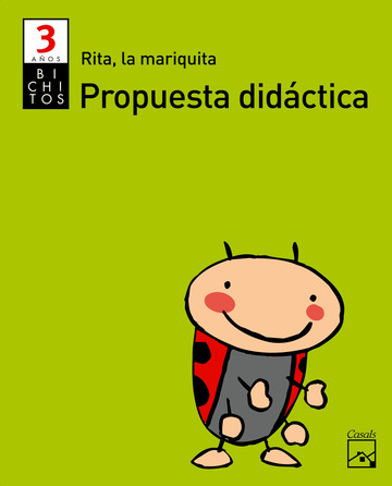 Rita, la mariquita. Propuesta didctica. BICHITOS. 3 aos