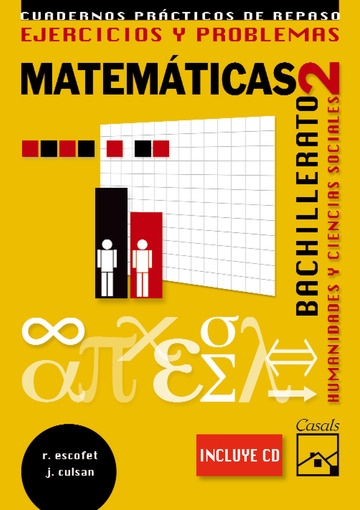 Ejercicios y Problemas 2. Matemticas. Humanidades y Ciencias Sociales Bachillerato (2009)