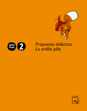 Propuesta didctica La ardilla Pilla 2 aos. Torbellinos (Andaluca)