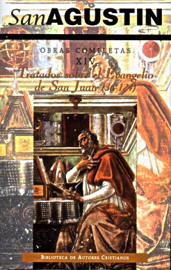 Obras completas de San Agustn. XIV: Escritos homilticos (2.): Tratados sobre el Evangelio de San Juan (2.): 36-124