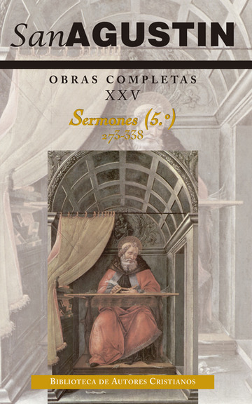 Obras completas de San Agustn. XXV: Sermones (5.): 273-338: Sobre los mrtires
