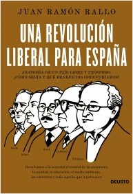 Una Revolucin Liberal Para Espaa