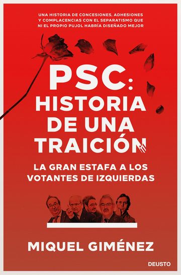 PSC: Historia de una traici�n