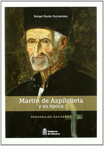 Martn de Azpilcueta y su poca